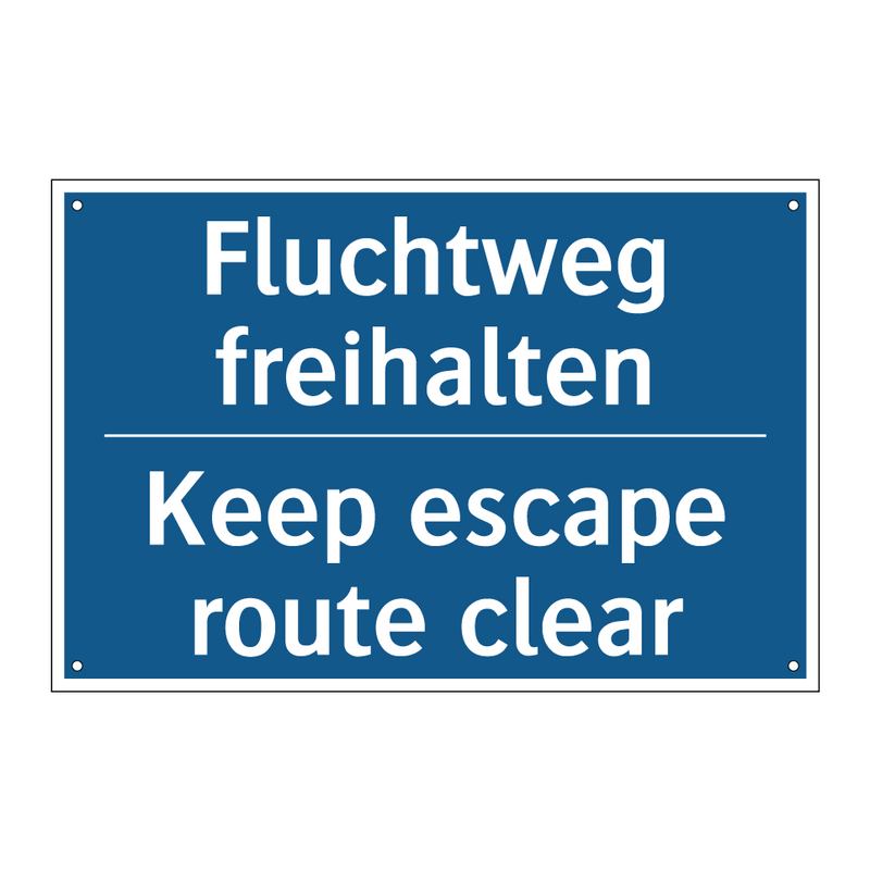 Fluchtweg freihalten - Keep escape route clear