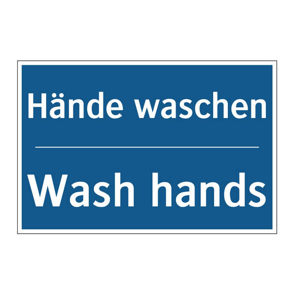 Hände waschen - Wash hands