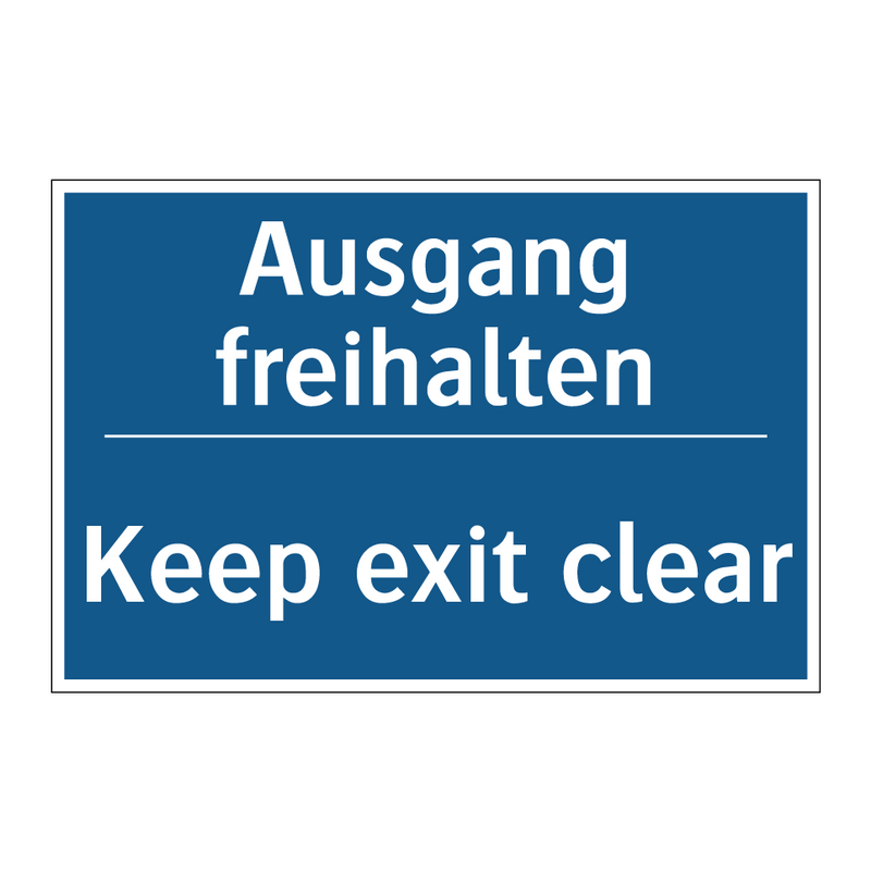 Ausgang freihalten - Keep exit clear