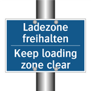 Ladezone freihalten - Keep loading zone clear