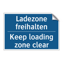 Ladezone freihalten - Keep loading zone clear