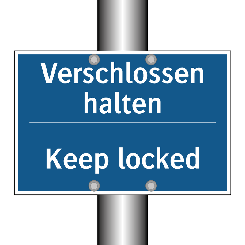 Verschlossen halten - Keep locked