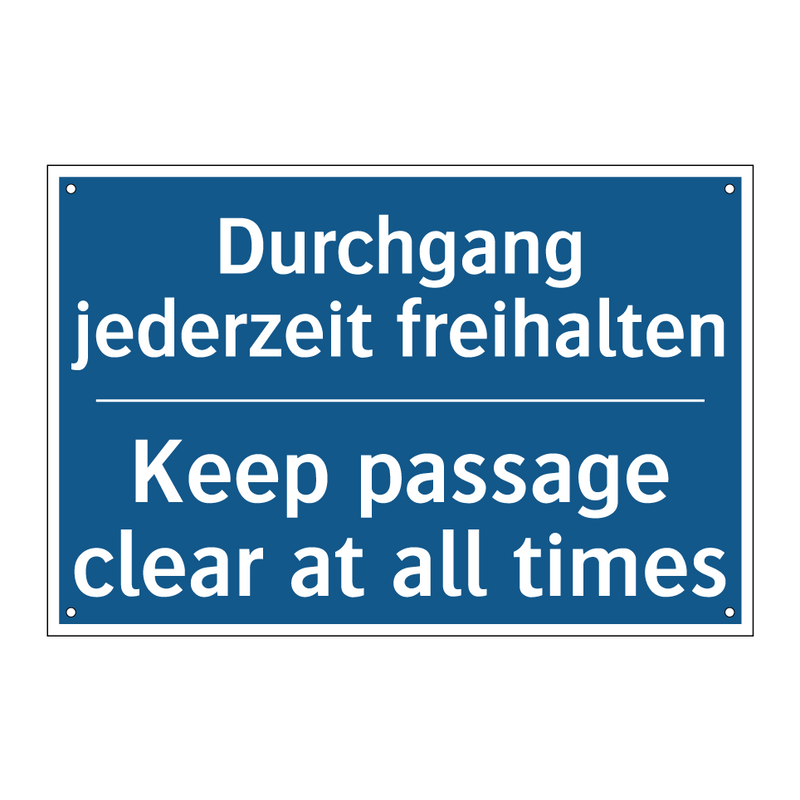 Durchgang jederzeit freihalten - Keep passage clear at all times/.../