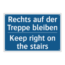 Rechts auf der Treppe bleiben - Keep right on the stairs