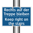 Rechts auf der Treppe bleiben - Keep right on the stairs