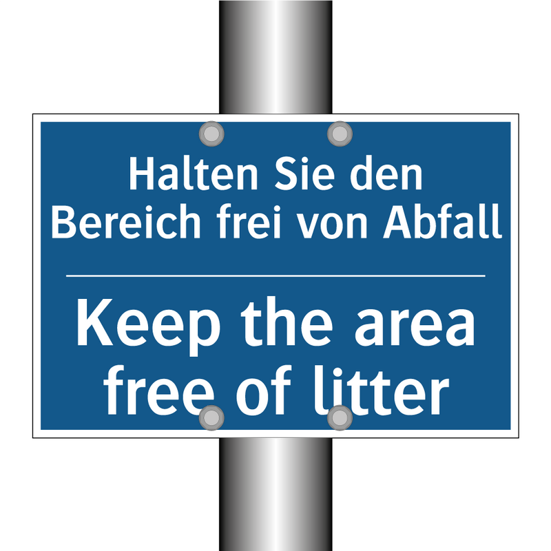 Halten Sie den Bereich frei von /.../ - Keep the area free of litter