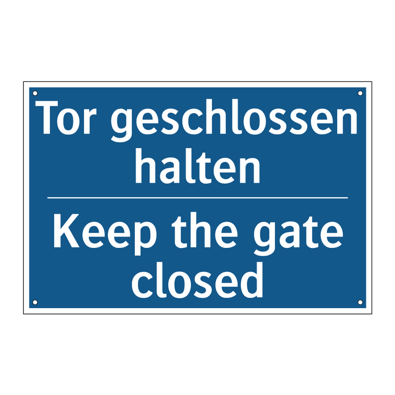 Tor geschlossen halten - Keep the gate closed