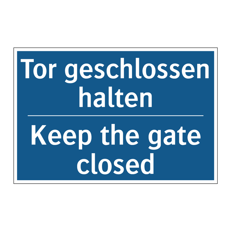Tor geschlossen halten - Keep the gate closed