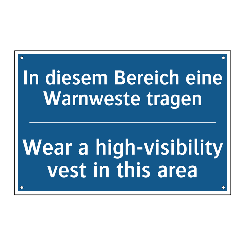 In diesem Bereich eine Warnweste /.../ - Wear a high-visibility vest in /.../