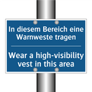 In diesem Bereich eine Warnweste /.../ - Wear a high-visibility vest in /.../