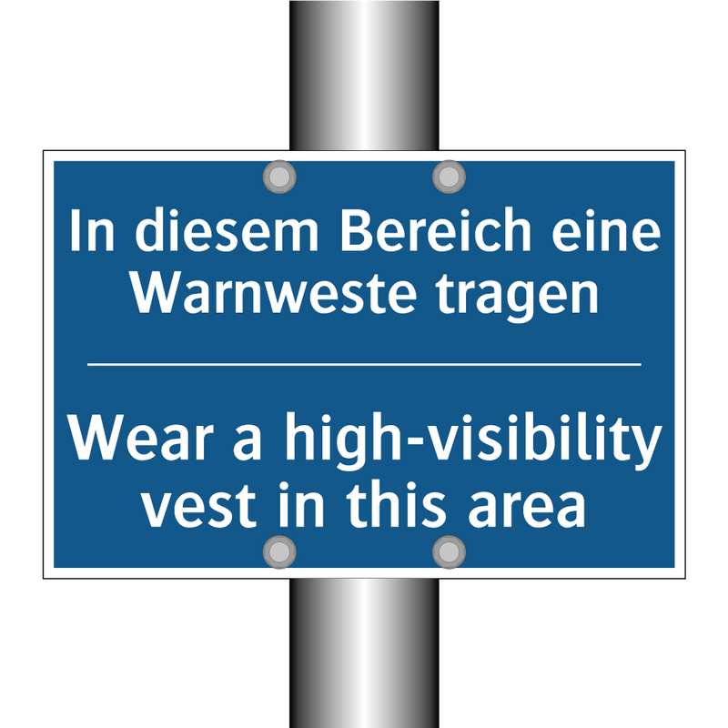 In diesem Bereich eine Warnweste /.../ - Wear a high-visibility vest in /.../
