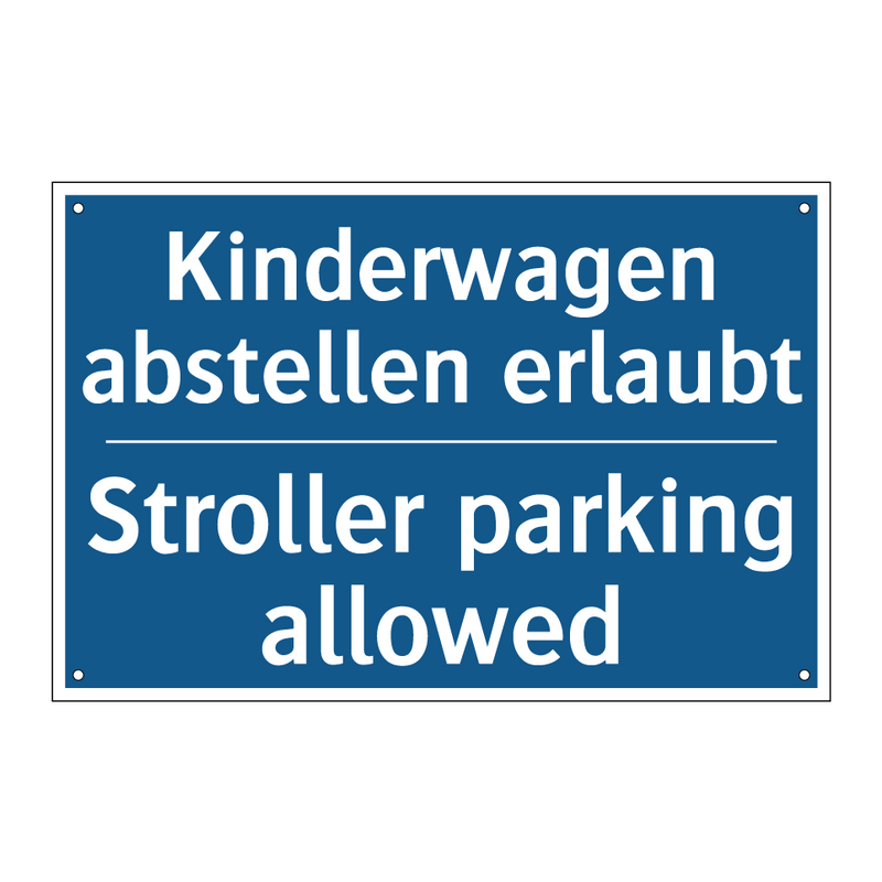 Kinderwagen abstellen erlaubt - Stroller parking allowed