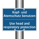 Kopf- und Atemschutz benutzen - Use head and respiratory protection/.../