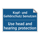 Kopf- und Gehörschutz benutzen - Use head and hearing protection/.../