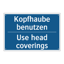 Kopfhaube benutzen - Use head coverings