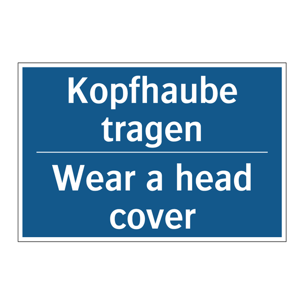 Kopfhaube tragen - Wear a head cover