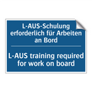 L-AUS-Schulung erforderlich für /.../ - L-AUS training required for work /.../