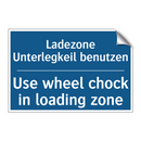 Ladezone Unterlegkeil benutzen - Use wheel chock in loading zone/.../