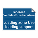Ladezone Verladestütze benutzen/.../ - Loading zone Use loading support/.../