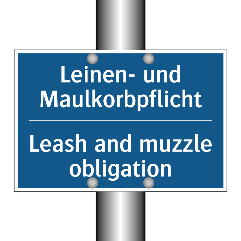 Leinen- und Maulkorbpflicht - Leash and muzzle obligation