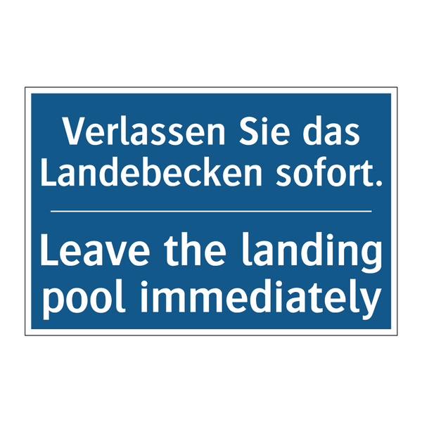 Verlassen Sie das Landebecken /.../ - Leave the landing pool immediately/.../