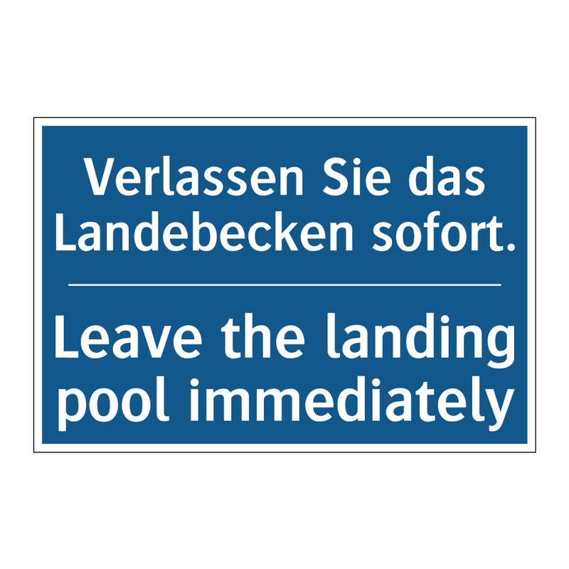Verlassen Sie das Landebecken /.../ - Leave the landing pool immediately/.../