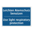 Leichten Atemschutz benutzen - Use light respiratory protection/.../