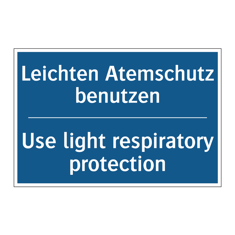 Leichten Atemschutz benutzen - Use light respiratory protection/.../