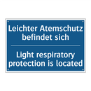Leichter Atemschutz befindet sich/.../ - Light respiratory protection is /.../
