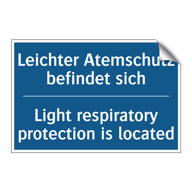 Leichter Atemschutz befindet sich/.../ - Light respiratory protection is /.../