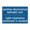 Leichter Atemschutz befindet sich/.../ - Light respiratory protection is /.../