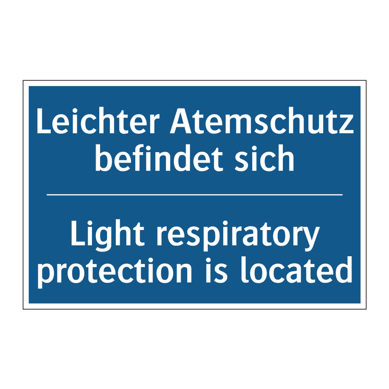 Leichter Atemschutz befindet sich/.../ - Light respiratory protection is /.../