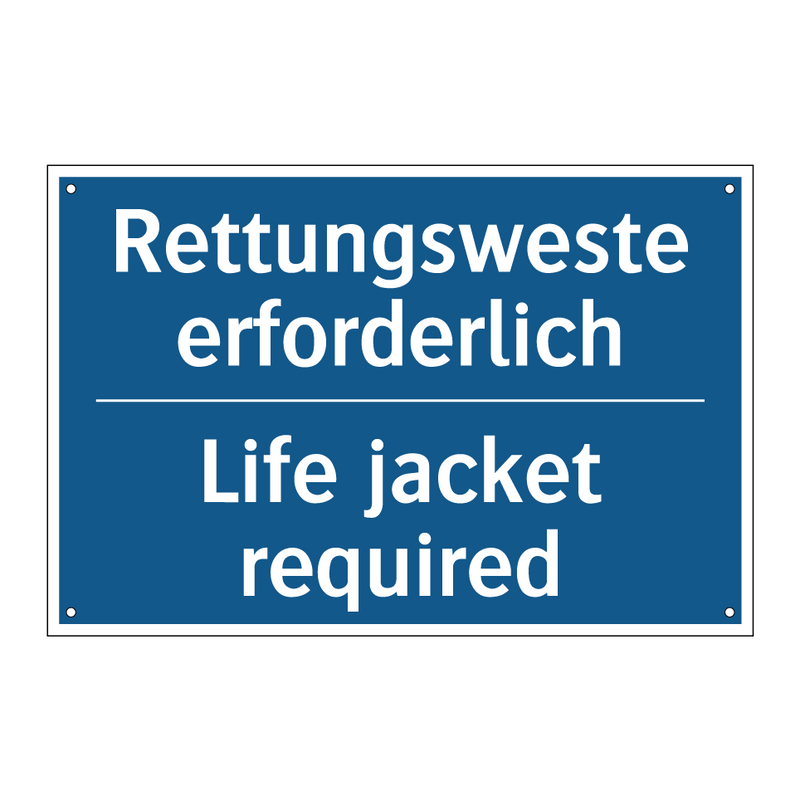 Rettungsweste erforderlich - Life jacket required