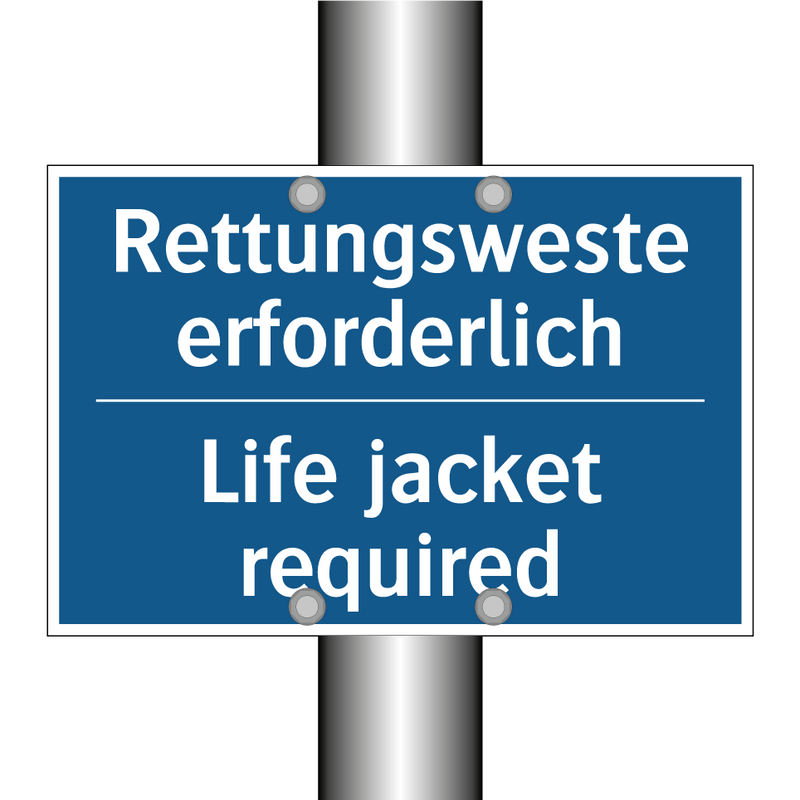 Rettungsweste erforderlich - Life jacket required