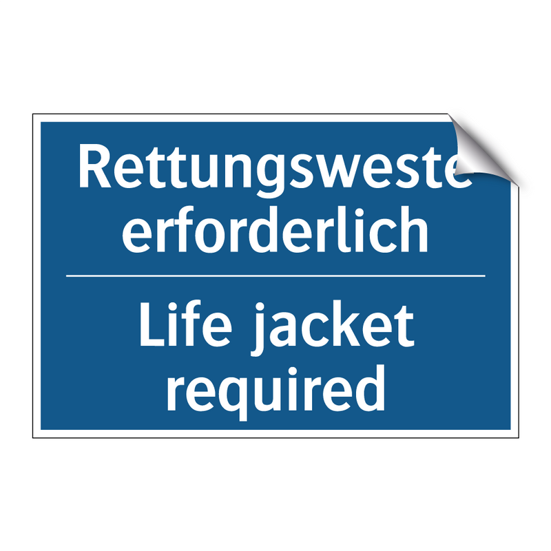 Rettungsweste erforderlich - Life jacket required