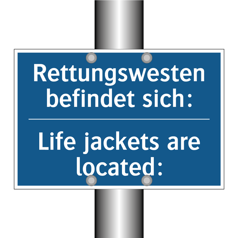 Rettungswesten befindet sich: - Life jackets are located: