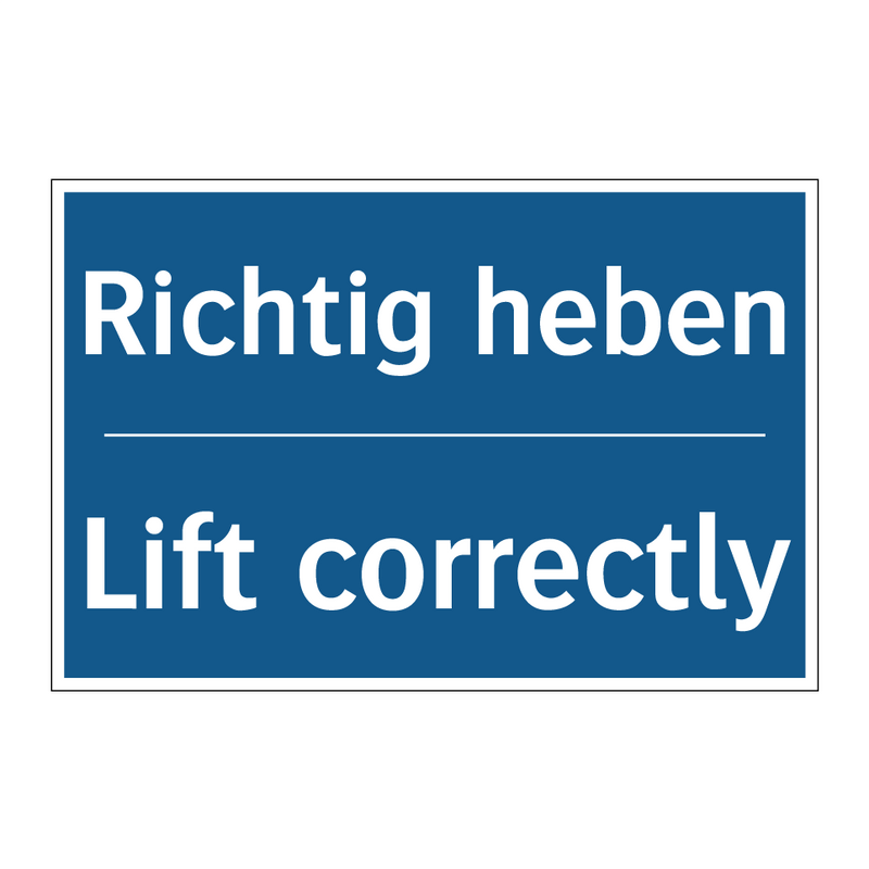 Richtig heben - Lift correctly