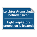 Leichter Atemschutz befindet sich:/.../ - Light respiratory protection is /.../