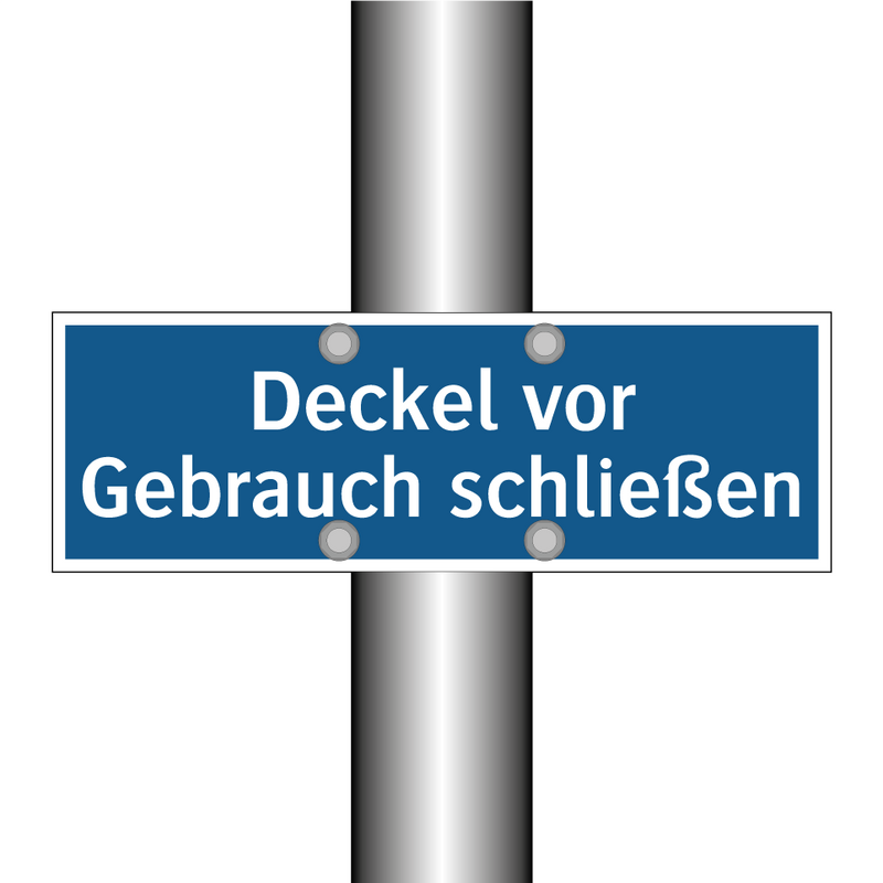Deckel vor Gebrauch schließen