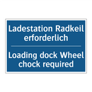 Ladestation Radkeil erforderlich/.../ - Loading dock Wheel chock required/.../