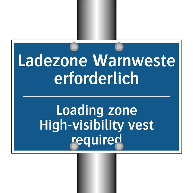 Ladezone Warnweste erforderlich/.../ - Loading zone High-visibility vest /.../