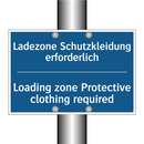Ladezone Schutzkleidung erforderlich/.../ - Loading zone Protective clothing /.../