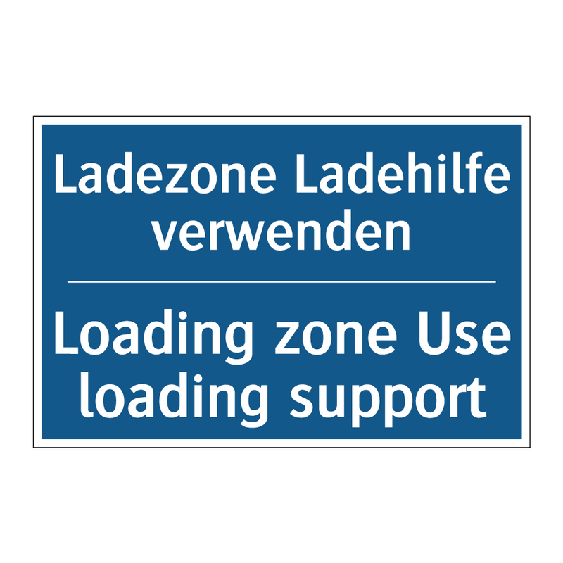 Ladezone Ladehilfe verwenden - Loading zone Use loading support/.../