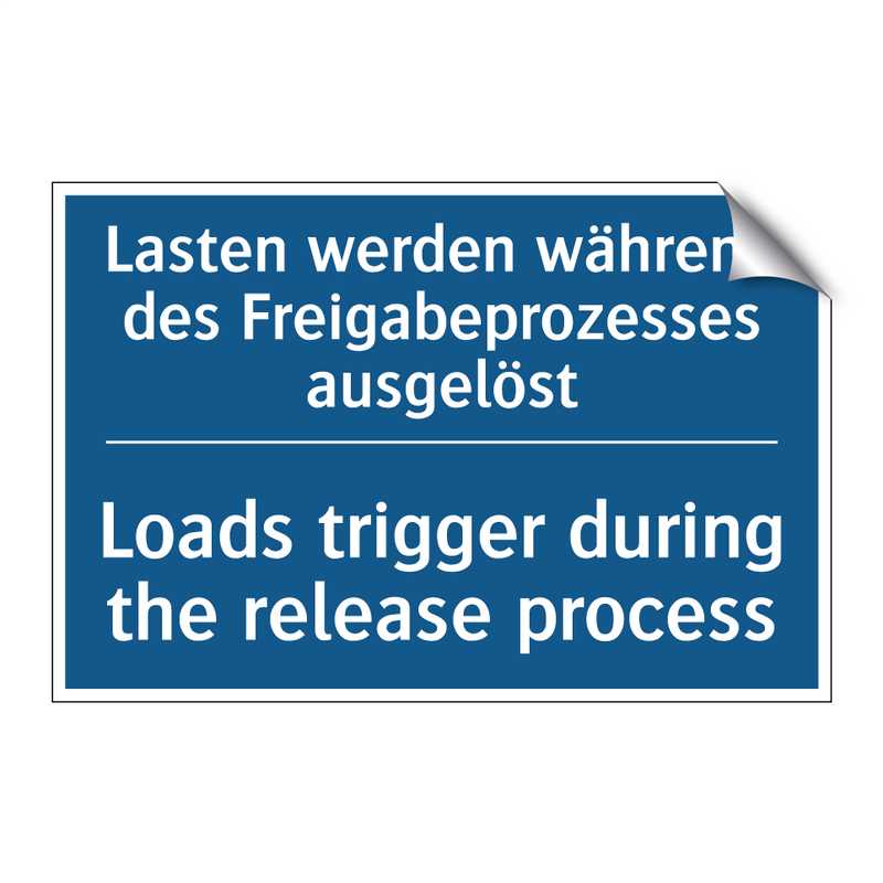 Lasten werden während des Freigabeprozesses /.../ - Loads trigger during the release /.../