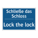 Schließe das Schloss - Lock the lock
