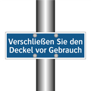 Verschließen Sie den Deckel vor Gebrauch