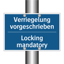 Verriegelung vorgeschrieben - Locking mandatory