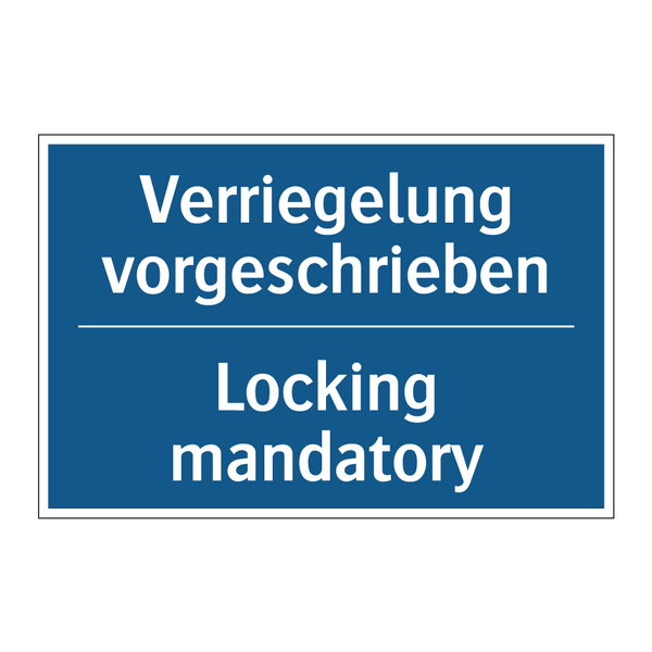 Verriegelung vorgeschrieben - Locking mandatory