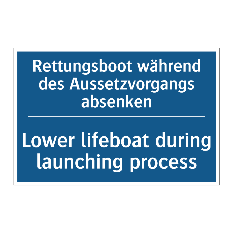 Kauf Rettungsboot während des Aussetzvorgangs /.../ - Lower lifeboat ...
