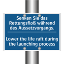 Senken Sie das Rettungsfloß während /.../ - Lower the life raft during the /.../